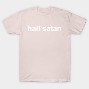 Hail Satan (arial) T-Shirt